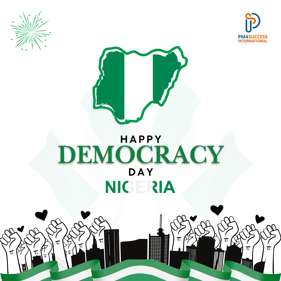Happy Democracy Day, Nigeria!